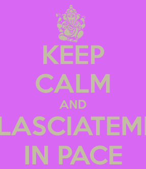 keep-calm-and-lasciatemi-in-pace